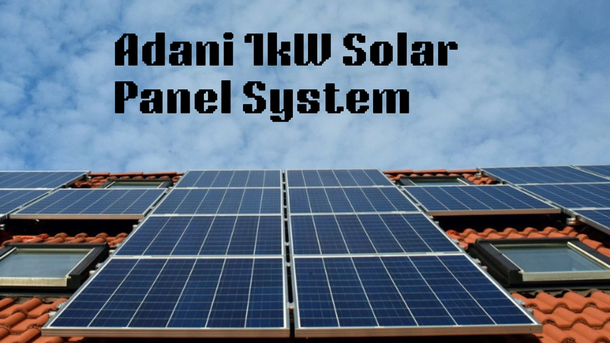 Adani 1kW Solar Panel System