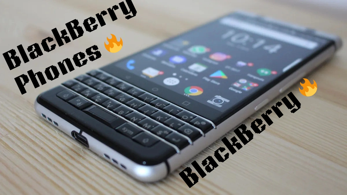 BlackBerry Phones