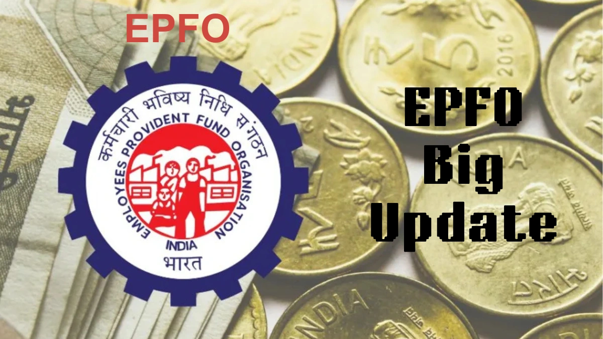 EPFO Big Update