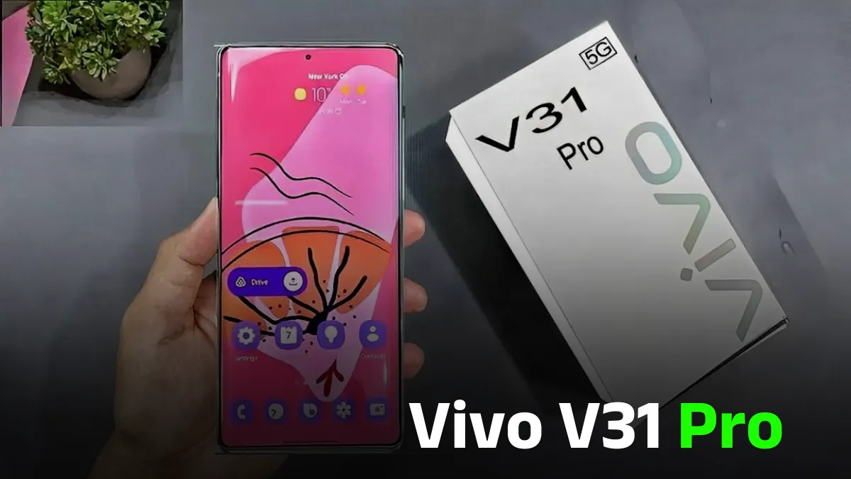 Vivo V31 Pro